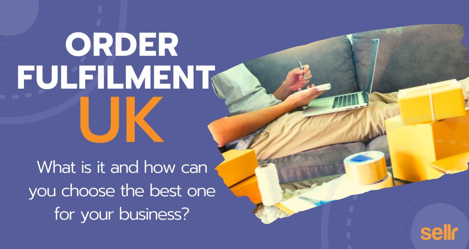 Order Fulfilment UK