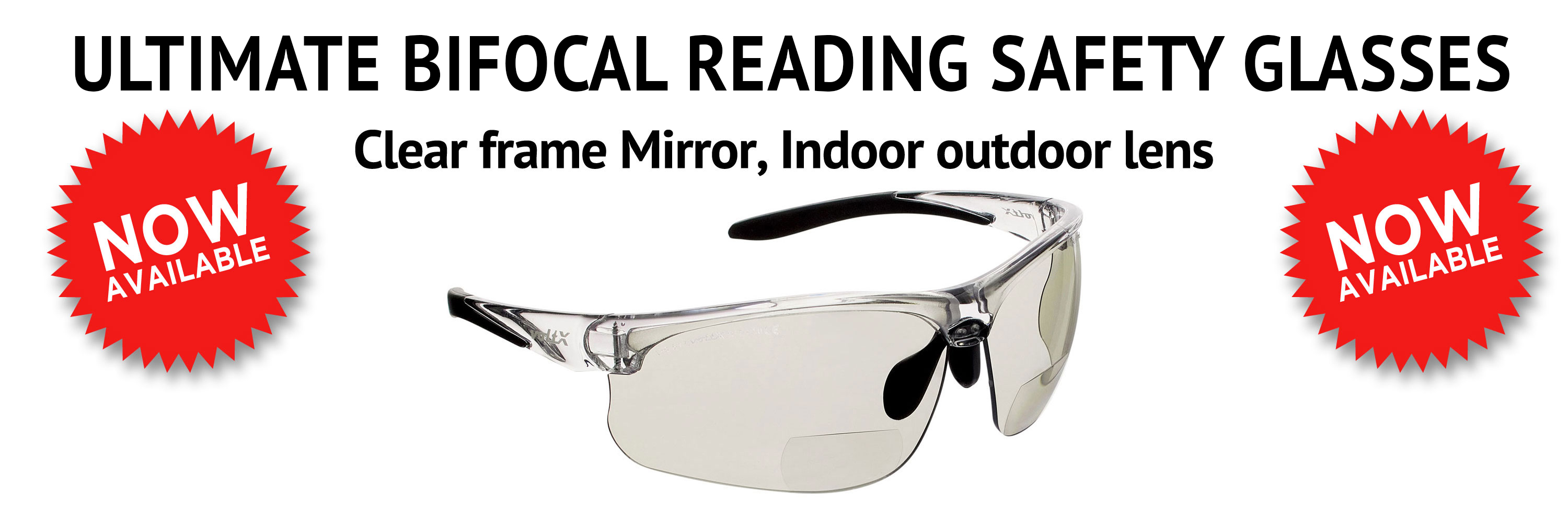 Ultimate Bifocal Reading Safety Glasses NOW available
